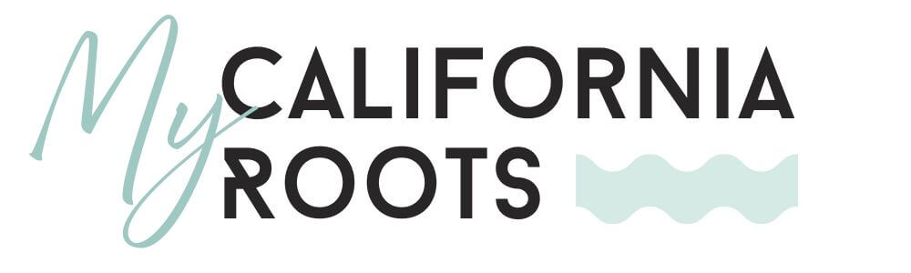 My California Roots